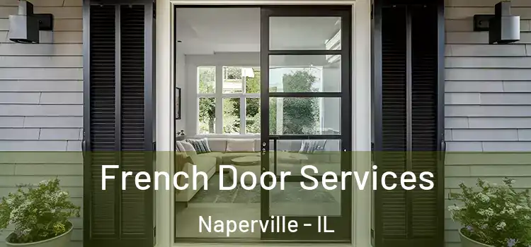  French Door Services Naperville - IL
